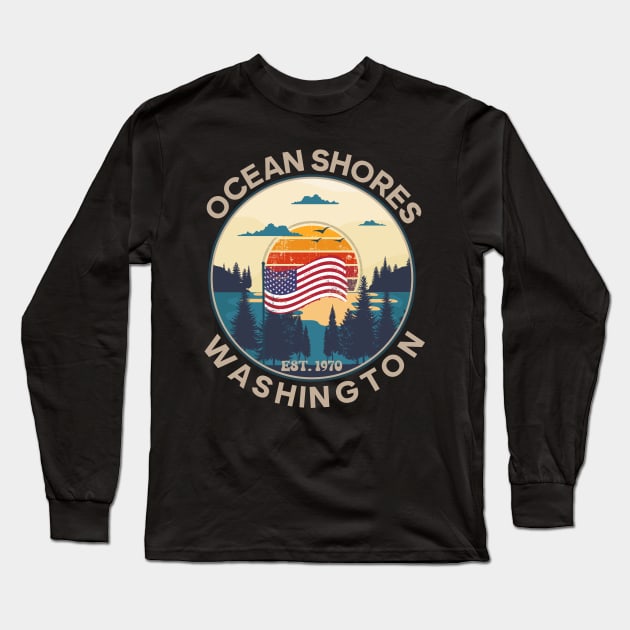 OCEAN SHORES WASHINGTON USA FLAG Long Sleeve T-Shirt by HomeCoquette